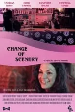 Vanessa Born es  en Change of Scenery