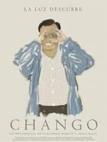 Póster de la película Chango, la luz descubre