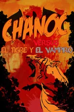 Portada de Chanoc contra el tigre y el vampiro