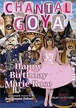 Póster de la película Chantal Goya - Happy Birthday Marie-Rose