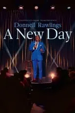 Donnell Rawlings es Self en Chappelle's Home Team - Donnell Rawlings: A New Day