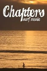 Película Chapters Surf Movie