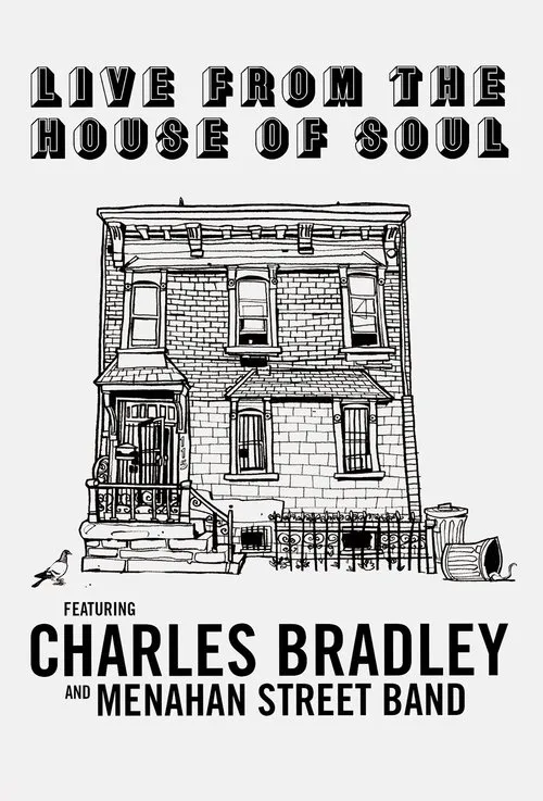 Póster de la película Charles Bradley: Live from the House of Soul