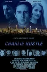 Película Charlie Hustle