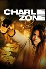 Póster de la película Charlie Zone