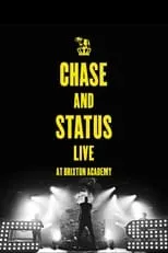 Película Chase And Status - Live At Brixton Academy