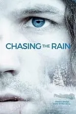 William Russ en la película Chasing the Rain