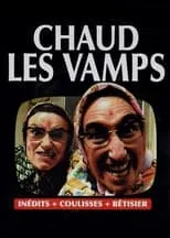 Película Chaud les vamps