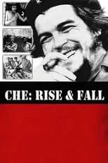 Enrique Villegas interpreta a  en Che: Rise and Fall