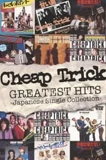 Robin Zander es  en Cheap Trick: Greatest Hits - Japanaese Single Collection