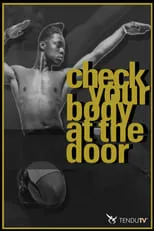 Willi Ninja es  en Check Your Body at the Door