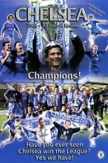 Poster de la película Chelsea FC - Season Review 2004/05 - Películas hoy en TV