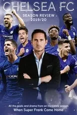 Poster de la película Chelsea FC - Season Review 2019/20 - Películas hoy en TV