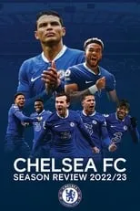 Poster de la película Chelsea FC - Season Review 2022/23 - Películas hoy en TV