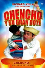 Película Chencho