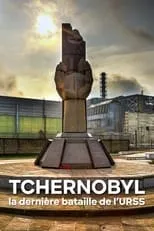 Poster de la película Chernobyl: La última batalla de la URSS - Películas hoy en TV