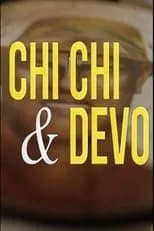 Gerald V. Casale es Self en Chi Chi & Devo