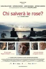 Poster de la película Chi salverà le rose? - Películas hoy en TV