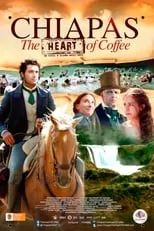 Película Chiapas, El Corazón del Café