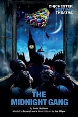 Película Chichester Festival Theatre: The Midnight Gang