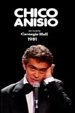 Chico Anysio es  en Chico Anísio Ao Vivo no Carnegie Hall