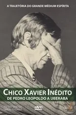 Chico Xavier es Chico Xavier en Chico Xavier Inédito - De Pedro Leopoldo a Uberaba