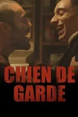 Poster de la película Chien de garde - Películas hoy en TV