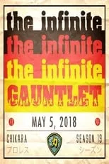 Poster de CHIKARA Infinite Gauntlet 2018