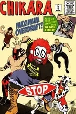 Poster de Chikara: Maximum Overdraft