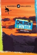 Jonny Moseley interpreta a Narrator en Children of Winter