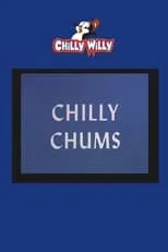 Póster de la película Chilly Chums