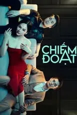 Poster de la película Chiếm Đoạt - Películas hoy en TV