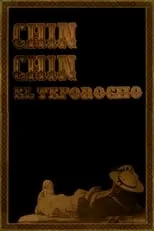 Póster de la película Chin-Chin el Teporocho