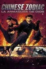 Poster de la película Chinese Zodiac: La armadura de Dios - Películas hoy en TV