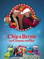 Pasquale Murena es Chip en Chip and Bernie Save Christmas with Dorf