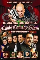 Película Cholo Comedy Slam: Stand Up and Lean Back