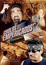 Poster de la película Cholos empericados II - Películas hoy en TV