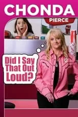 Película Chonda Pierce: Did I Say That Out Loud?