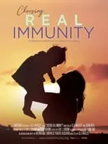 Poster de Choosing Real Immunity