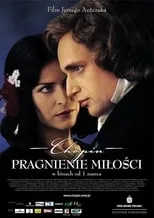 Póster de la película Chopin. Pragnienie miłości