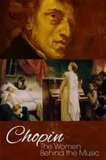 Poster de la película Chopin: The Women Behind the Music - Películas hoy en TV