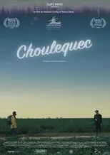 Película Choulequec