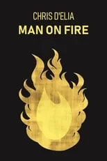 Chris D'Elia es Self en Chris D'Elia: Man on Fire