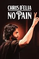 Chris D'Elia interpreta a Self en Chris D'Elia: No Pain