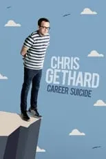 Poster de la película Chris Gethard: Career Suicide - Películas hoy en TV