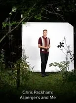 Chris Packham es Himself en Chris Packham: Asperger's and Me