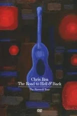 Chris Rea interpreta a Self en Chris Rea: The Road to Hell and Back