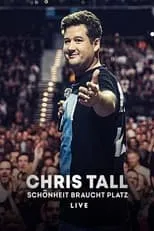 Chris Tall es Self en Chris Tall - Schönheit braucht Platz