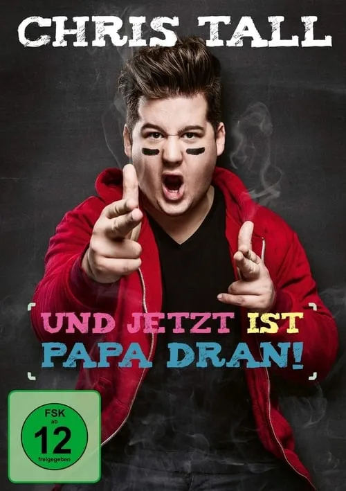 Chris Tall es Chris Tall en Chris Tall - Und jetzt ist Papa dran!