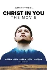 Poster de Christ in You: The Movie